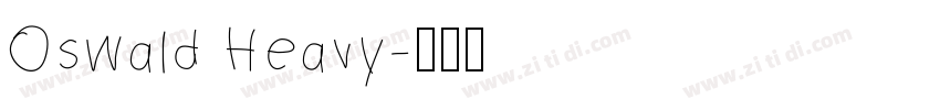 Oswald Heavy字体转换